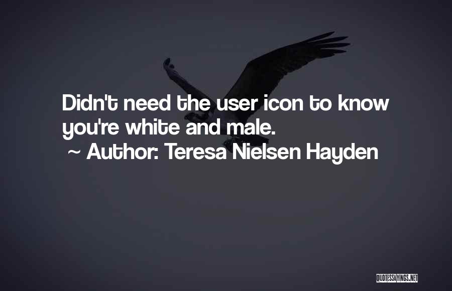 White Males Quotes By Teresa Nielsen Hayden