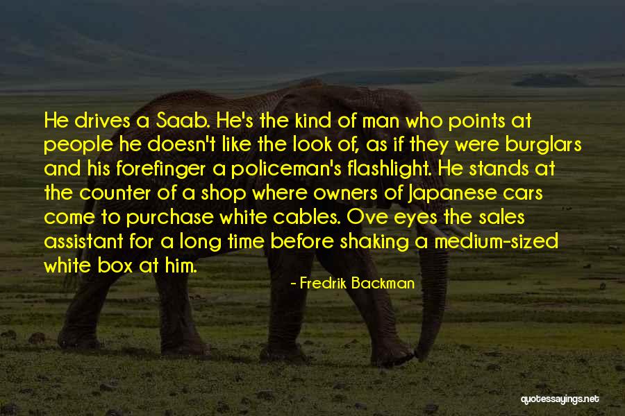 White Man Quotes By Fredrik Backman White Man Quotes By Fredrik Backman