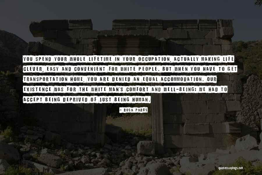 White Man Quotes By Rosa Parks White Man Quotes By Rosa Parks