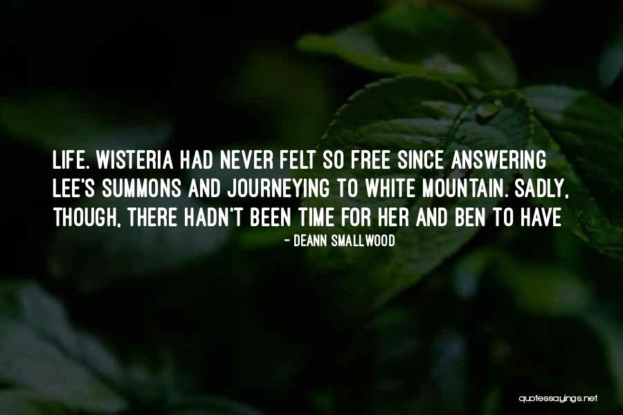 White Mountain Quotes By Deann Smallwood White Mountain Quotes By Deann Smallwood