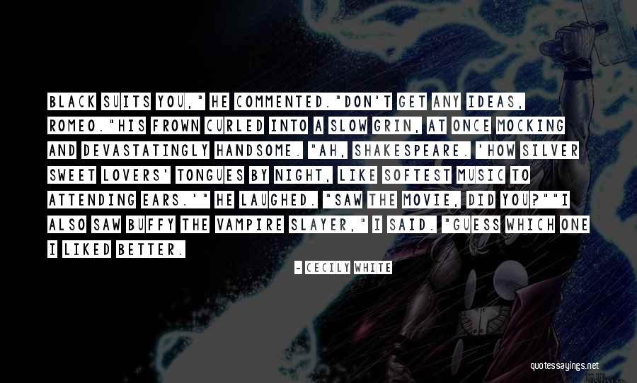 White Night Movie Quotes By Cecily White White Night Movie Quotes By Cecily White