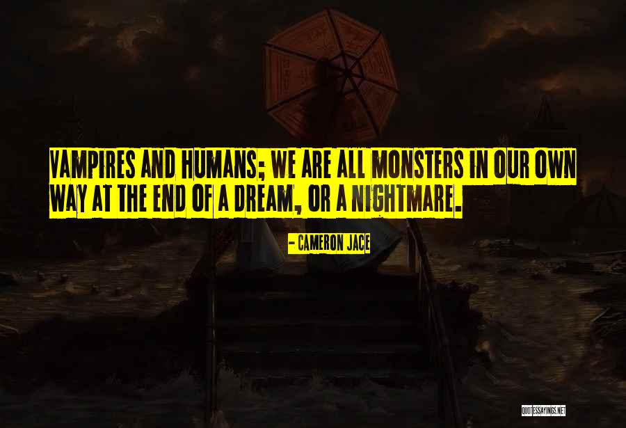White Nightmare Quotes By Cameron Jace White Nightmare Quotes By Cameron Jace