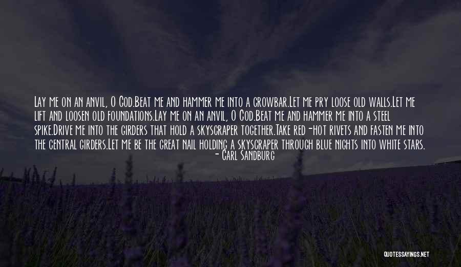 White Nights Quotes By Carl Sandburg