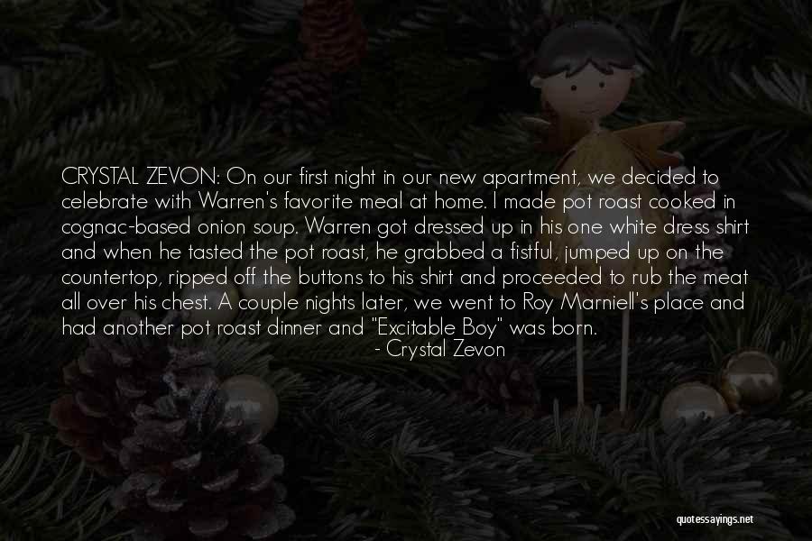 White Nights Quotes By Crystal Zevon