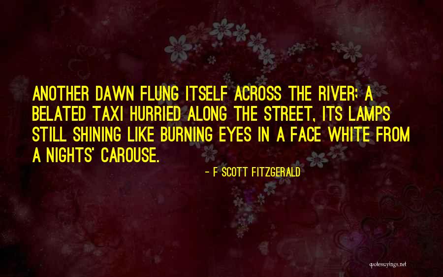 White Nights Quotes By F Scott Fitzgerald