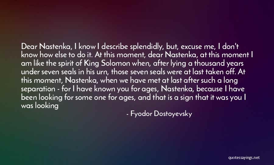 White Nights Quotes By Fyodor Dostoyevsky