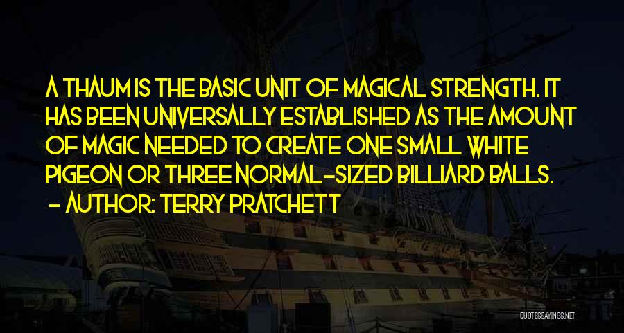 White Pigeon Quotes By Terry Pratchett