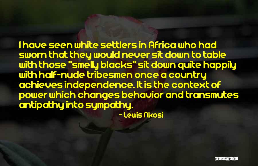 White Power Quotes By Lewis Nkosi White Power Quotes By Lewis Nkosi