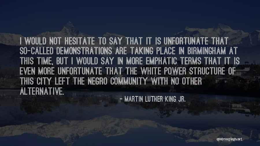 White Power Quotes By Martin Luther King Jr. White Power Quotes By Martin Luther King Jr.