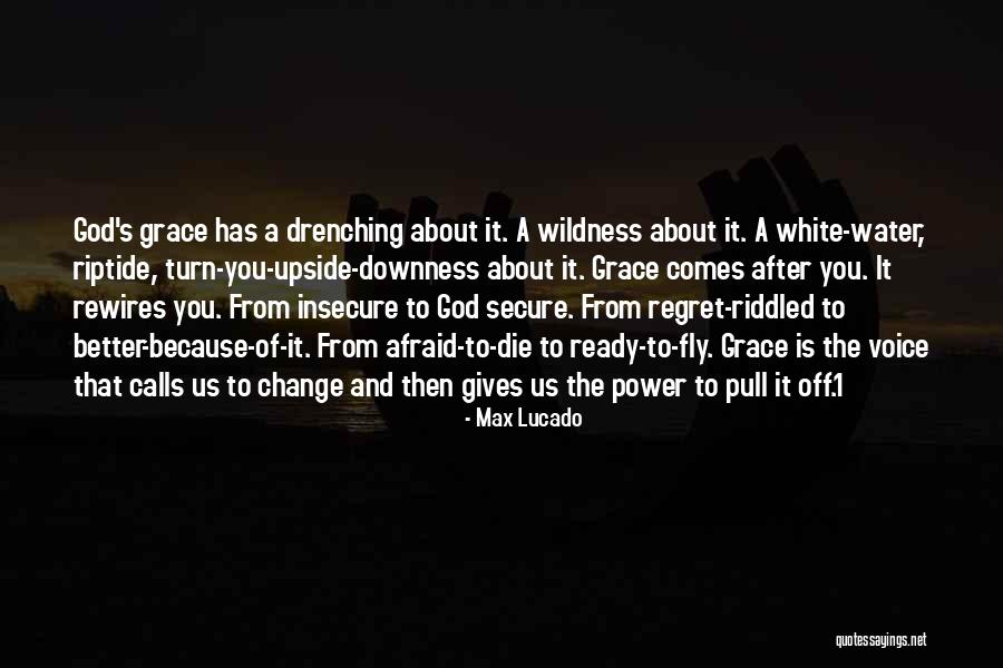 White Power Quotes By Max Lucado White Power Quotes By Max Lucado
