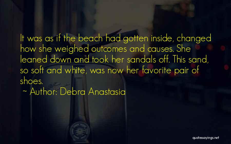 White Sand Beach Quotes By Debra Anastasia