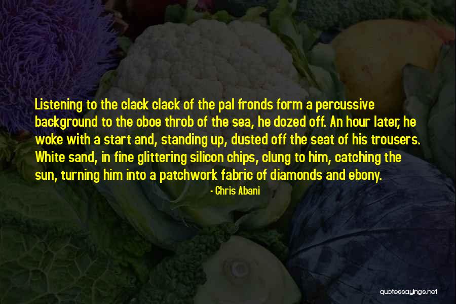 White Sand Quotes By Chris Abani White Sand Quotes By Chris Abani