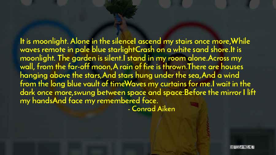 White Sand Quotes By Conrad Aiken White Sand Quotes By Conrad Aiken