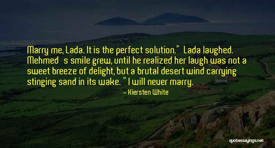 White Sand Quotes By Kiersten White White Sand Quotes By Kiersten White