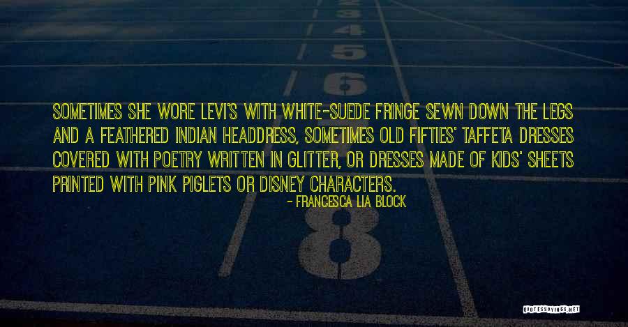 White Sheets Quotes By Francesca Lia Block White Sheets Quotes By Francesca Lia Block