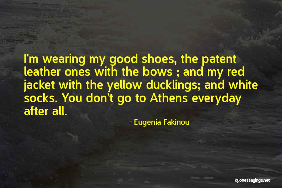 White Shoes Quotes By Eugenia Fakinou White Shoes Quotes By Eugenia Fakinou
