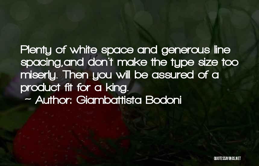 White Space Quotes By Giambattista Bodoni