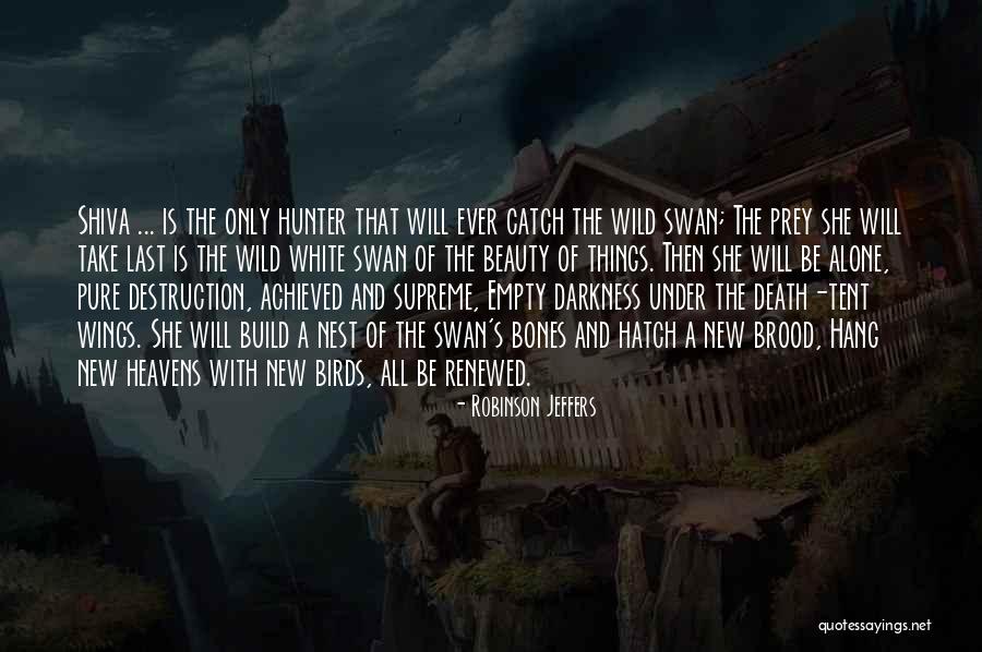 White Swans Quotes By Robinson Jeffers White Swans Quotes By Robinson Jeffers