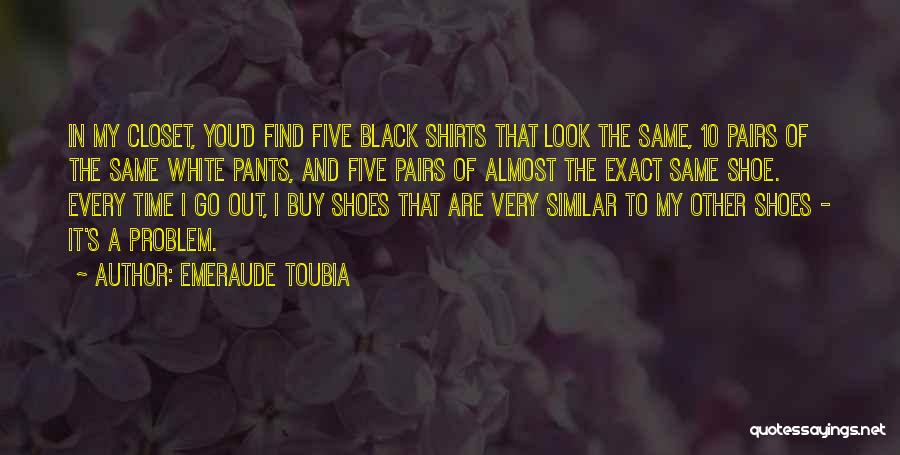 White T Shirts Quotes By Emeraude Toubia