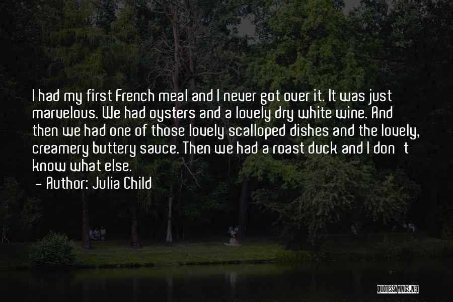 White Wine Quotes By Julia Child