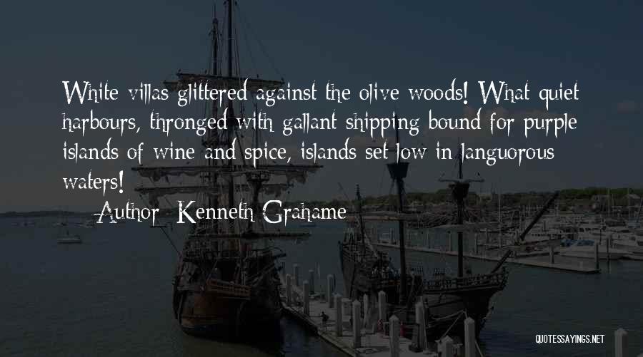 White Wine Quotes By Kenneth Grahame