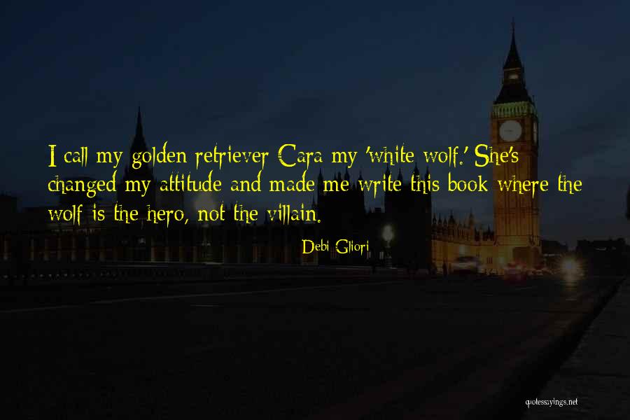 White Wolf Quotes By Debi Gliori