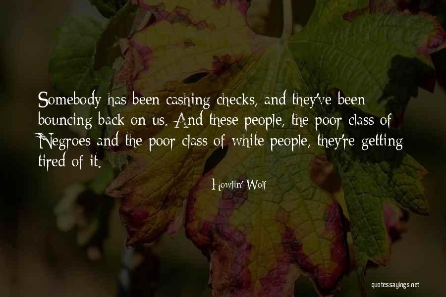 White Wolf Quotes By Howlin' Wolf