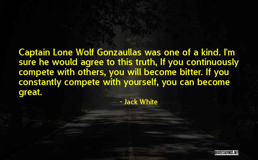 White Wolf Quotes By Jack White