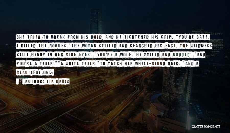White Wolf Quotes By Lia Davis