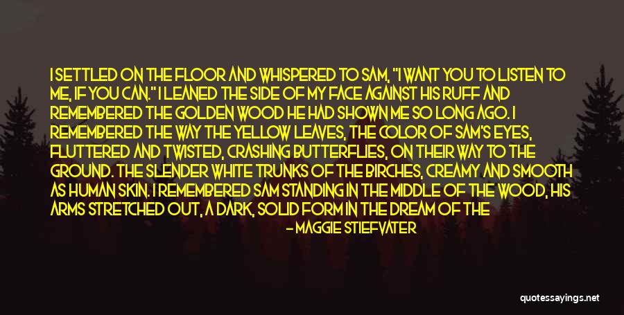 White Wolf Quotes By Maggie Stiefvater