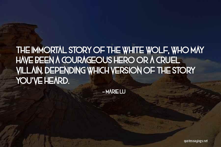 White Wolf Quotes By Marie Lu White Wolf Quotes By Marie Lu