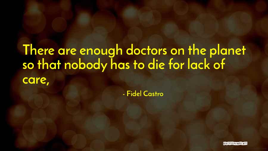 Whitebark Cliffstone Quotes By Fidel Castro Whitebark Cliffstone Quotes By Fidel Castro