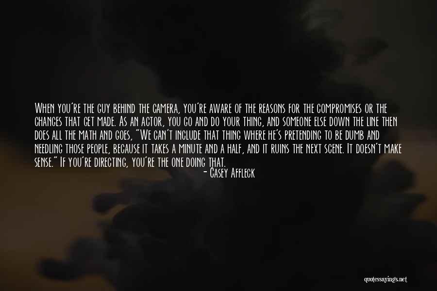 Whitebark Pines Quotes By Casey Affleck Whitebark Pines Quotes By Casey Affleck