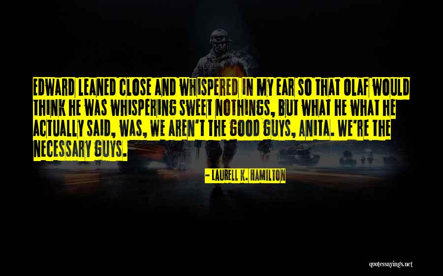 Whitecaps Quotes By Laurell K. Hamilton Whitecaps Quotes By Laurell K. Hamilton