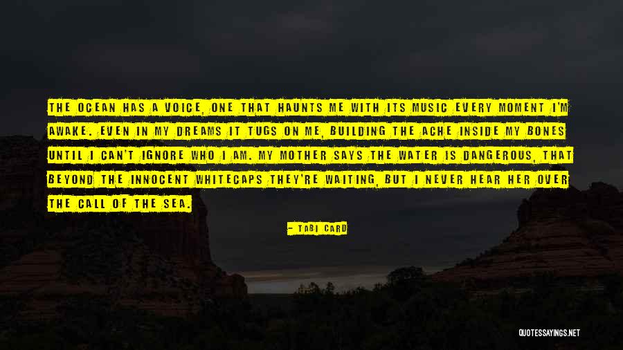 Whitecaps Quotes By Tabi Card Whitecaps Quotes By Tabi Card