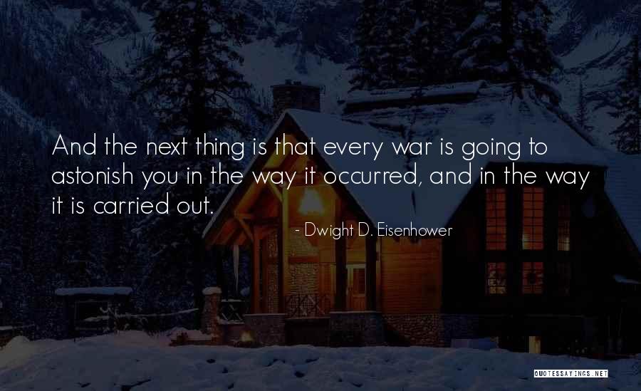 Whitechapel England Quotes By Dwight D. Eisenhower Whitechapel England Quotes By Dwight D. Eisenhower