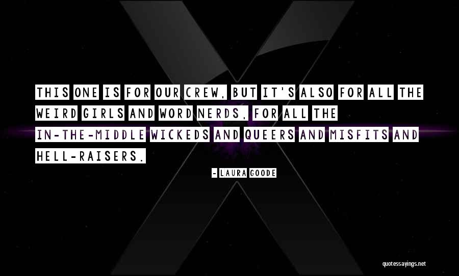 Whitecloak Quotes By Laura Goode Whitecloak Quotes By Laura Goode