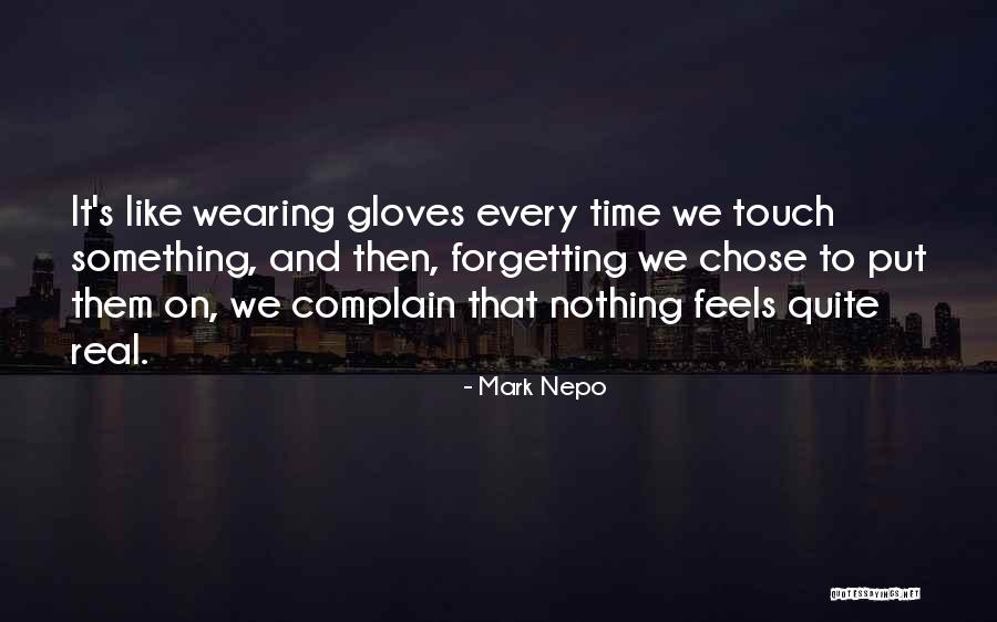 Whitecloak Quotes By Mark Nepo Whitecloak Quotes By Mark Nepo