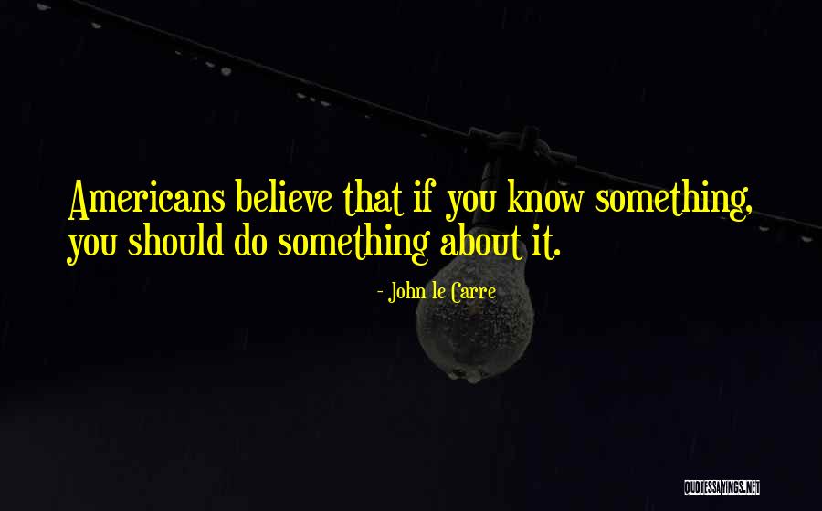 Whitecotton Stacey Quotes By John Le Carre Whitecotton Stacey Quotes By John Le Carre