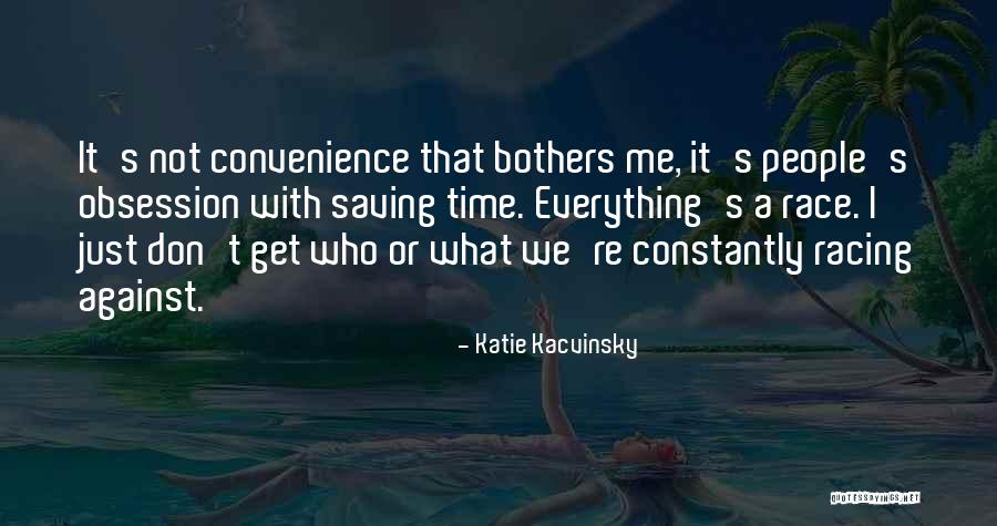 Whitefoot Studio Quotes By Katie Kacvinsky Whitefoot Studio Quotes By Katie Kacvinsky