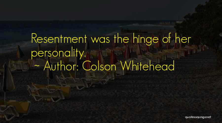 Whitehead Quotes By Colson Whitehead