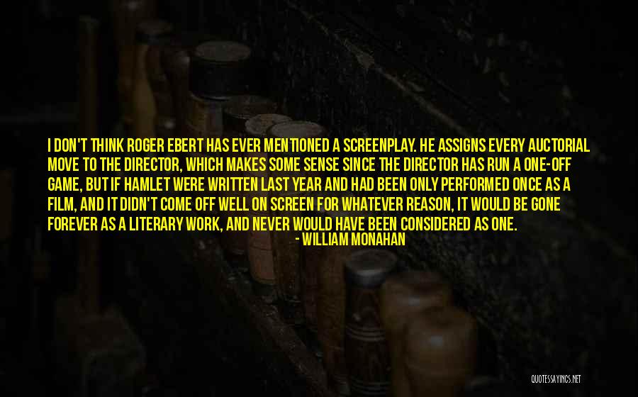Whitemans Grove Quotes By William Monahan Whitemans Grove Quotes By William Monahan