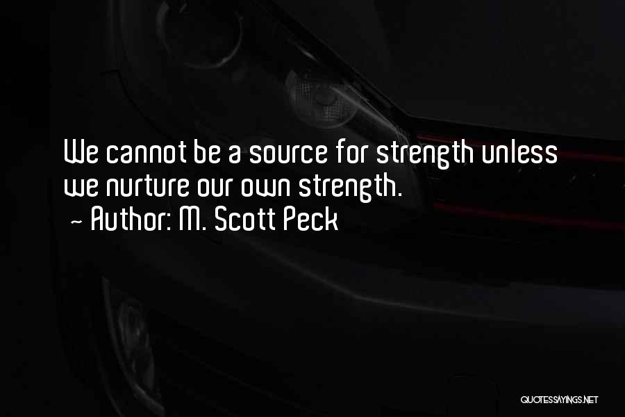 Whitemyer Advertising Quotes By M. Scott Peck