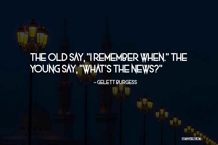 Whitemyer Chiropractic Oakdale Quotes By Gelett Burgess Whitemyer Chiropractic Oakdale Quotes By Gelett Burgess