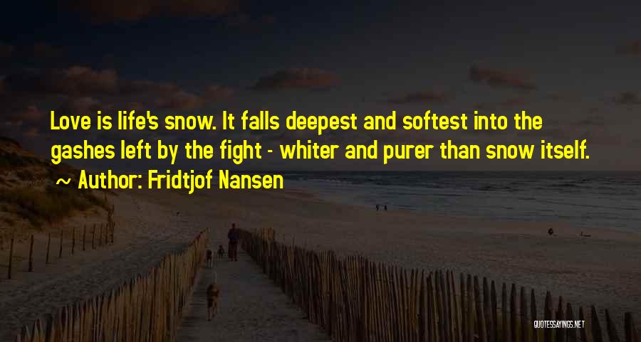 Whiter Than Quotes By Fridtjof Nansen