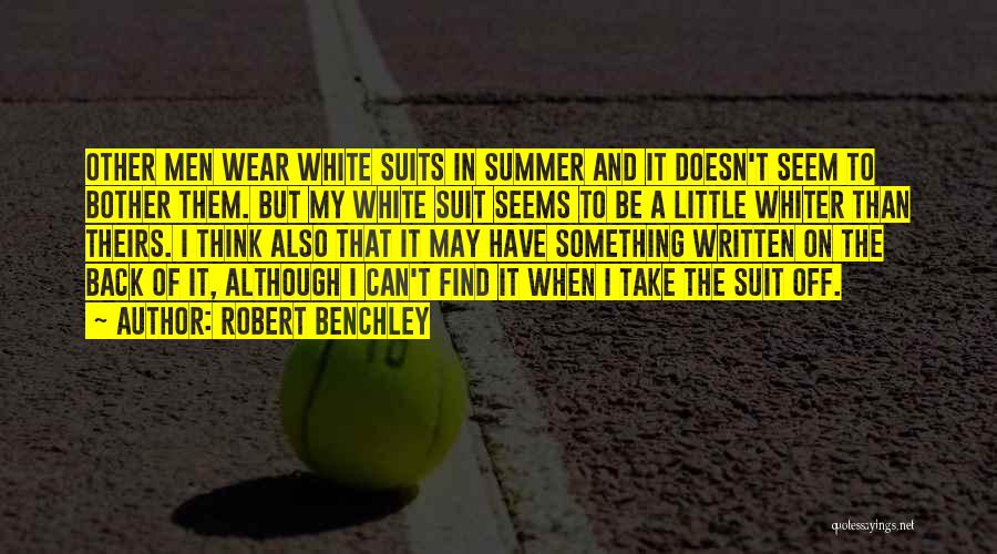 Whiter Than Quotes By Robert Benchley