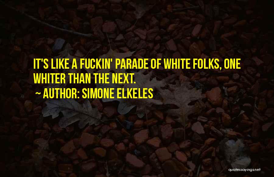 Whiter Than Quotes By Simone Elkeles