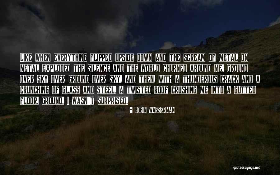 Whitestorm Design Quotes By Robin Wasserman Whitestorm Design Quotes By Robin Wasserman