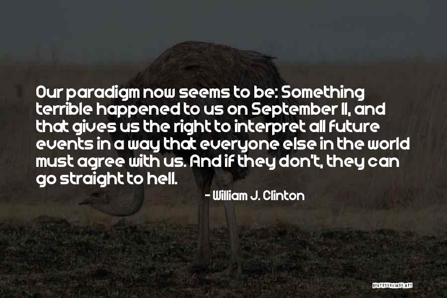 Whitetails Quotes By William J. Clinton Whitetails Quotes By William J. Clinton