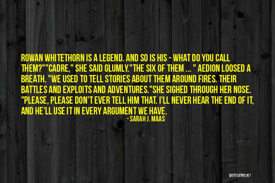 Whitethorn Quotes By Sarah J. Maas Whitethorn Quotes By Sarah J. Maas